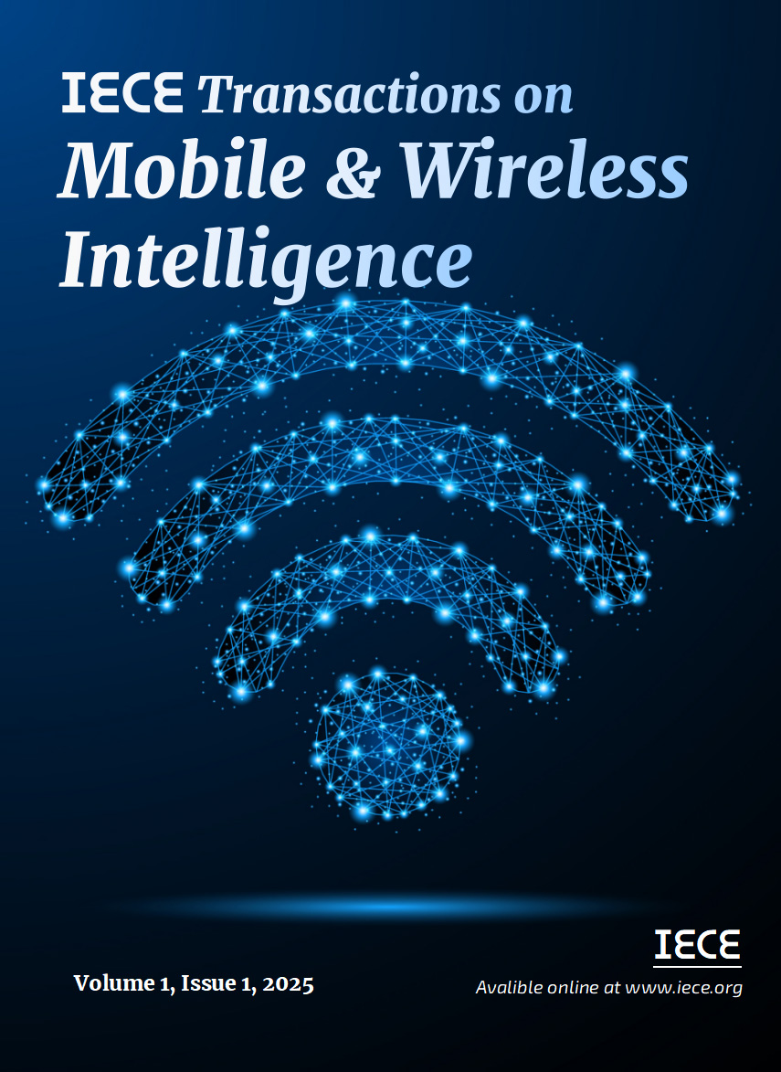 IECE Transactions on Mobile and Wireless Intelligence