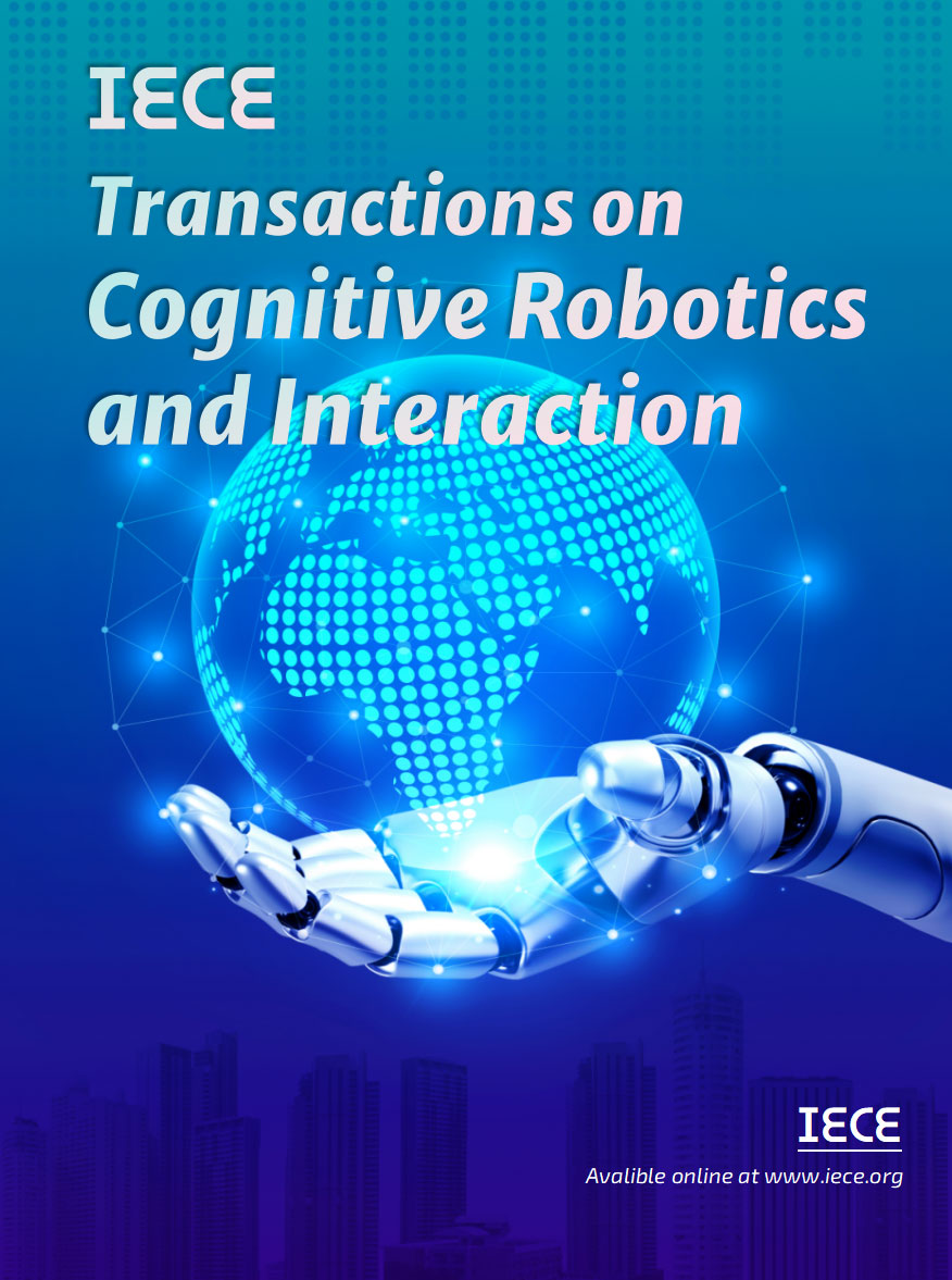 IECE Transactions on Cognitive Robotics and Interaction