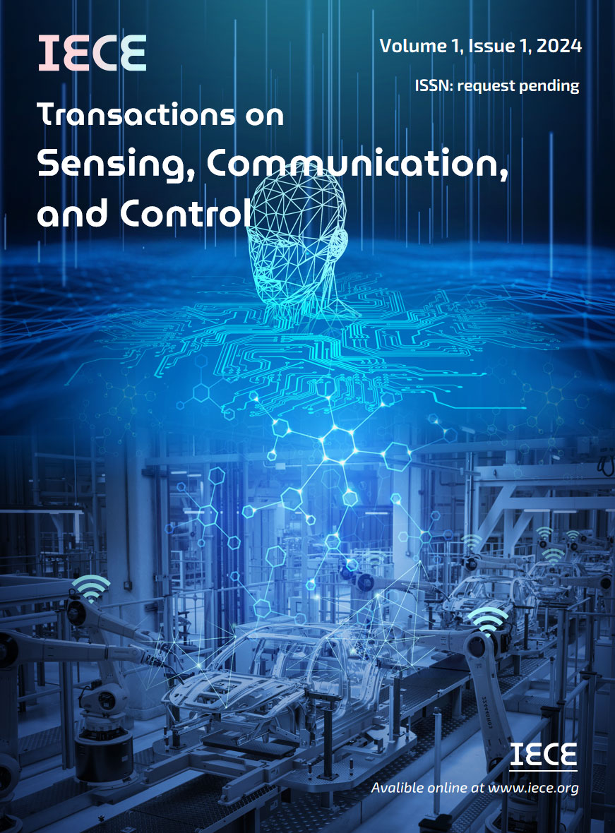 Volume 1, Issue 1, IECE Transactions on Sensing, Communication, and Control